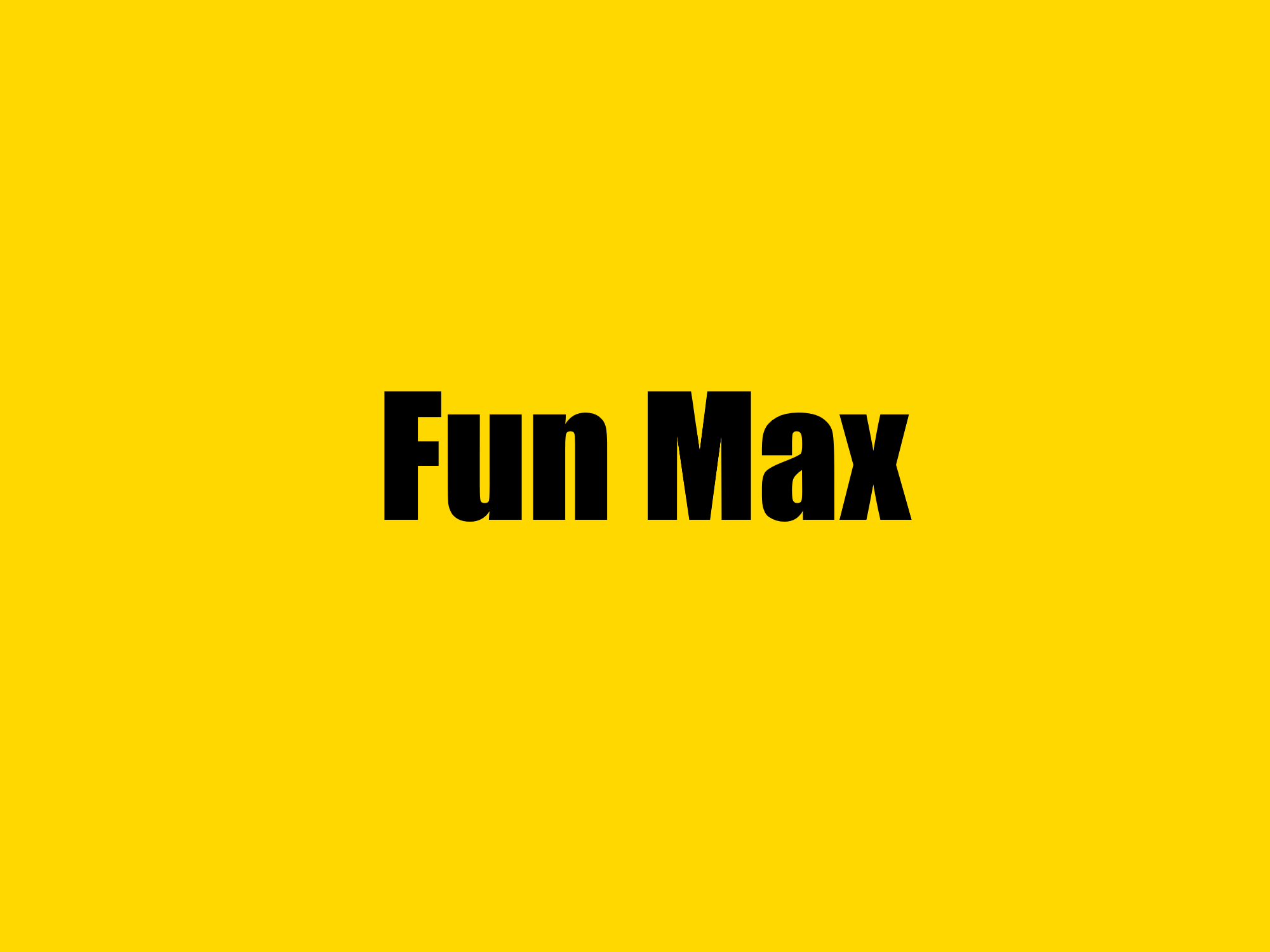 Fun Max