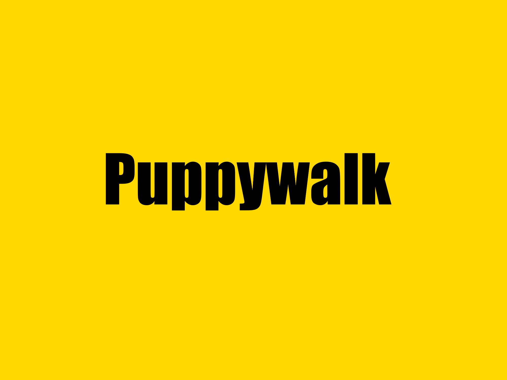 Puppywalk